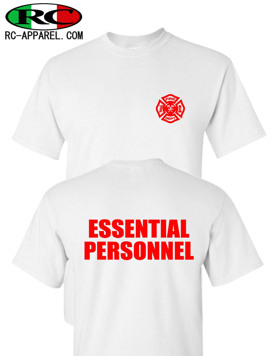 RuffinoCustoms Fdny - Essential Personnel Fire Department T-Shirt Black / 5X