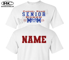 Load image into Gallery viewer, Carmel Rams Football Senior Cheer Mom Glitter T-Shirt