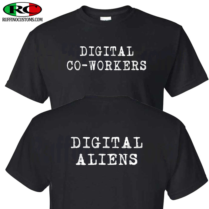 DIGITAL CO-WORKERS DIGITAL ALIENS T SHIRT