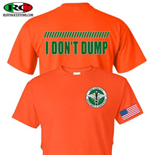 Load image into Gallery viewer, DSNY I don&#39;t dump tshirt