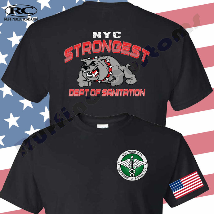 DSNY NYC STRONGEST DEPT OF SANITATION T-SHIRT