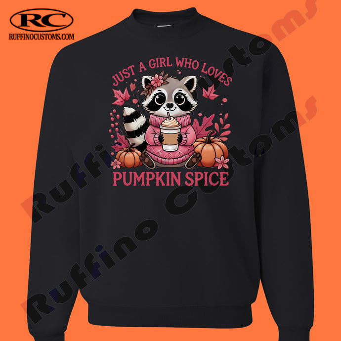 Just a girl who loves her pumpkin spice Adult Crewneck or Hoodie