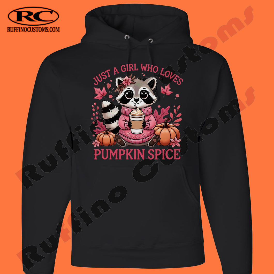 Just a girl who loves her pumpkin spice Adult Crewneck or Hoodie