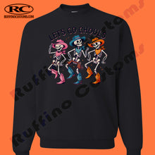 Load image into Gallery viewer, Lets Go Ghouls Dancing Skeleton Adult Crewneck or Hoodie