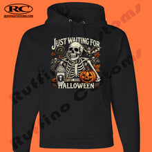 Load image into Gallery viewer, Just Waiting for Halloween Skeleton Adult Crewneck or Hoodie