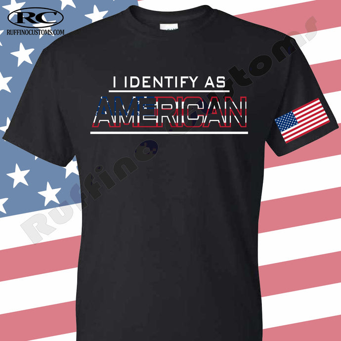 I Identify As American T Shirt with a american flag on the sleeve