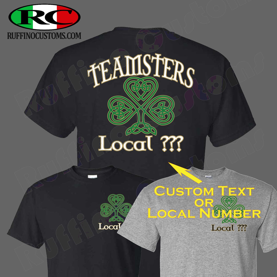 Celtic Irish Clover Custom Teamster  T-Shirt