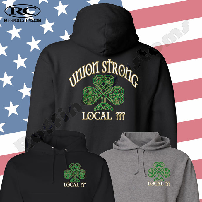 Union Strong Custom Celtic Clover Hoodie