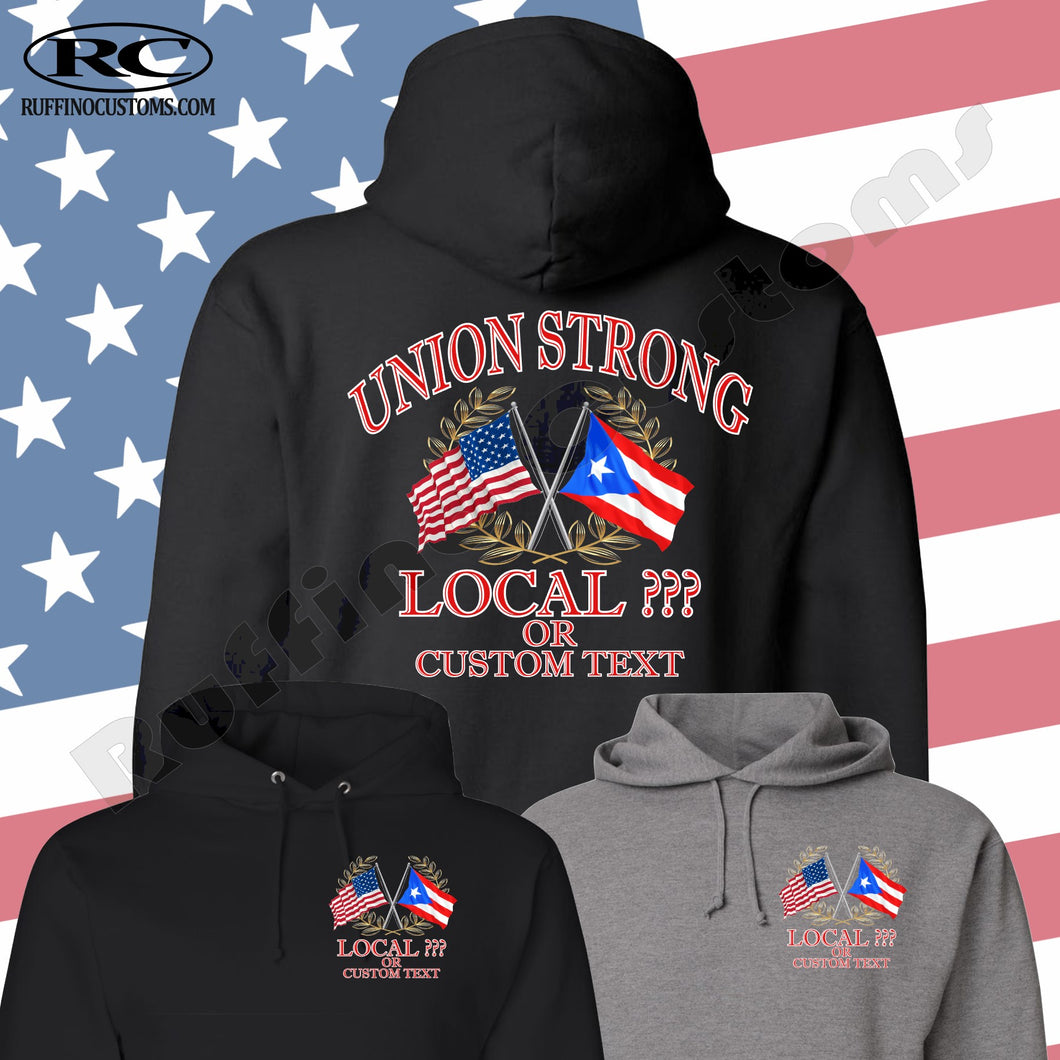 Union Strong Custom American Puerto Rican Flag Hoodie