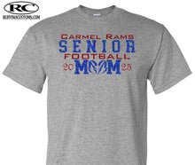 Load image into Gallery viewer, Carmel Rams Senior football mom glitter t-shirt