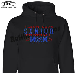 Carmel Rams Senior football mom 2025 glitter hoodie