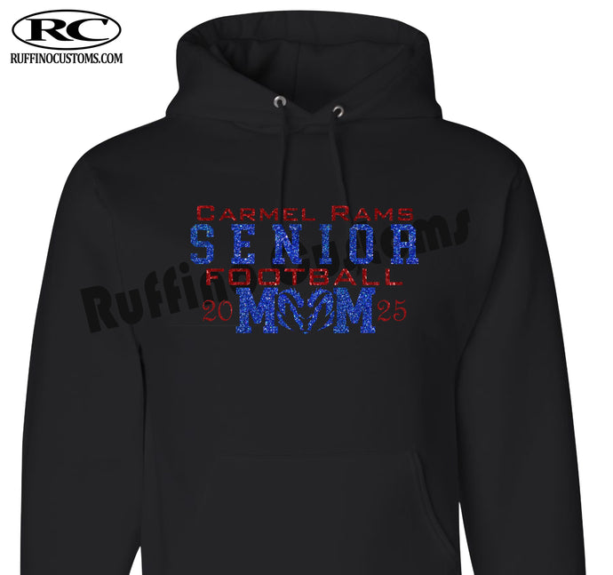 Carmel Rams Senior football mom 2025 glitter hoodie