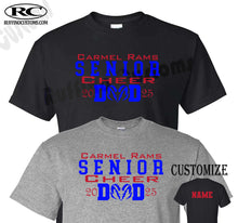 Load image into Gallery viewer, Carmel Rams Football Senior Cheer DAD T-Shirt