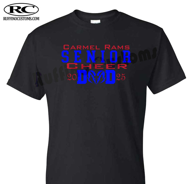 Carmel Rams Football Senior Cheer DAD T-Shirt