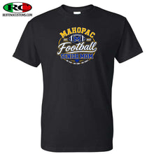 Load image into Gallery viewer, MSA SENIOR FOOTBALL MOM AND DAD T-SHIRTS