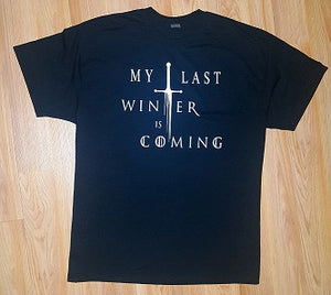 My Last Winter Is Coming - DSNY-  { Retired- } --Retiree --