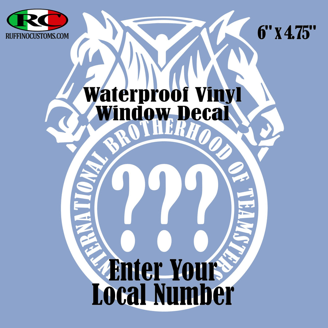 Custom Local Teamsters Union Waterproof vinyl window decal stickers
