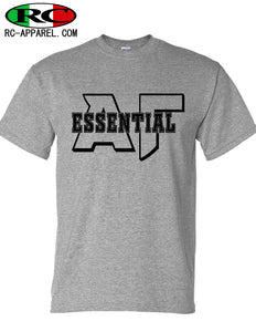 ESSENTIAL AF T-Shirt
