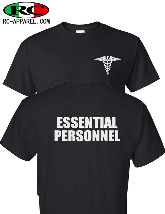 Nurse | Doctor | Health Care - Essential Personnel T-Shirt