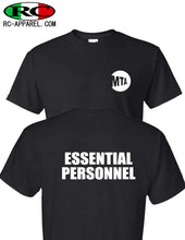 Load image into Gallery viewer, MTA - Essential Personnel T-Shirt