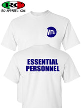 Load image into Gallery viewer, MTA - Essential Personnel T-Shirt